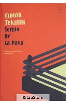 Çıplak Tekillik / Sergio De La Pava