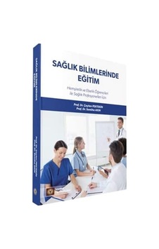 Sağlık Bilimlerinde Eğitim Sağlık Bilimlerinde Eğitim