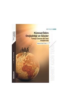Küresel İklim Değişikliği Ve Göçler Türkiye Üzerine Bir Alan A... Küresel İklim Değişikliği Ve Göçler Türkiye Üzerine Bir Alan A...