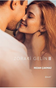 Zoraki Gelin-2 / Rezan Çakmaz Zoraki Gelin-2 / Rezan Çakmaz