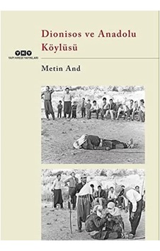 Dionisos Ve Anadolu Köylüsü Dionisos Ve Anadolu Köylüsü