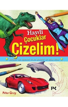 Haydi Çocuklar Çizelim! - Peter Gray - Profil Kitap Haydi Çocuklar Çizelim! - Peter Gray - Profil Kitap