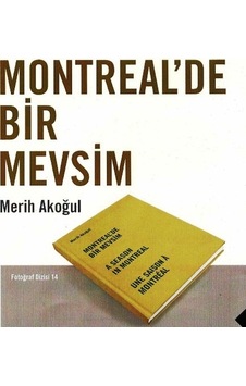 Montreal´De Bir Mevsim / Fotoğraf Dizisi - 14