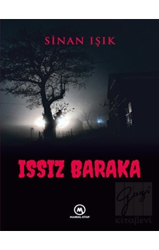 Issız Baraka - Sinan Işık - Mandal Kitap Issız Baraka - Sinan Işık - Mandal Kitap