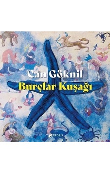 Burçlar Kuşağı - Can Göknil - Desen Yayınları