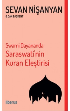 Swami Dayananda Saraswati'nin Eleştirisi - Can Başkent - Liberus