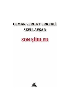 Son Şiirler / Sevil Avşar