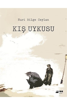 Kış Uykusu - Nuri Bilge Ceylan - Doğan Kitap