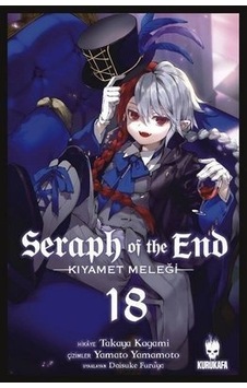 Seraph of the End 18 - Kıyamet Meleği - Takaya Kagami - Kurukafa Seraph of the End 18 - Kıyamet Meleği - Takaya Kagami - Kurukafa