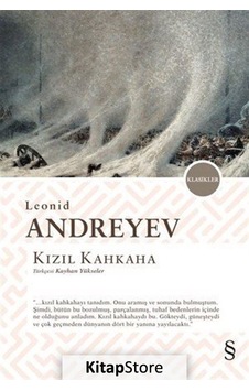Kızıl Kahkaha / Leonid Andreyev Kızıl Kahkaha / Leonid Andreyev