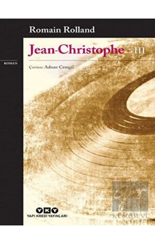 Jean Christophe 3 Yapı Kredi Yayınları - Yapı Kredi Yayınları