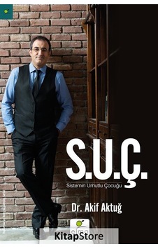 S.U.Ç. - Akif Aktuğ - Elma Yayınevi