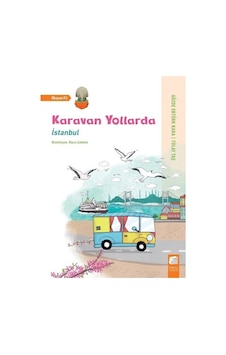 Karavan Yollarda-İstanbul - Gözde Ertürk Kara - Final Kültür Sanat Yayınları