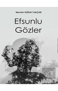 Efsunlu Gözler Gülnar Yayınları - Gülnar Yayınları