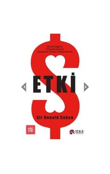 Etki - Sir Ronald Cohen - Scala Yayıncılık Etki - Sir Ronald Cohen - Scala Yayıncılık