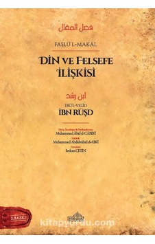 Faslü'l-Makal Felsefe ve Din İlişkisi - İbn Rüşd - Endülüs