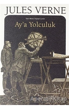 Ay'a Yolculuk - Jules Verne - Rönesans Yayınları Ay'a Yolculuk - Jules Verne - Rönesans Yayınları