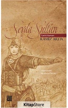 Sevda Sultan - Ramiz Arda - Palet Yayınları Sevda Sultan - Ramiz Arda - Palet Yayınları