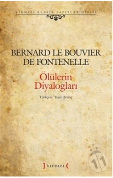 Ölülerin Diyalogları. Bernard Le Bouvier De Fontenelle