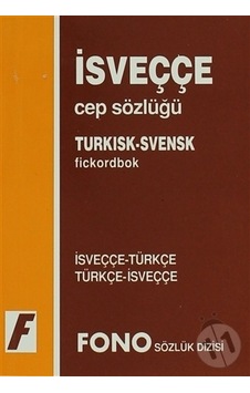 Fono Yayıncılık Isveçce Cep Sözlüğü Fono Yayıncılık Isveçce Cep Sözlüğü