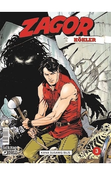 Zagor Kökler Sayı 3 - Kana Susamış İblis - Moreno Burattini - Lal Zagor Kökler Sayı 3 - Kana Susamış İblis - Moreno Burattini - Lal