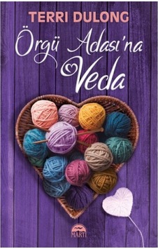 Örgü Adası’Na Veda - Terri Dulong