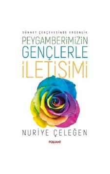 Peygamberimizin Gençlerle İletişimi