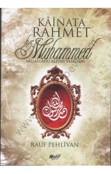 Kainata Rahmet Hz. Muhammed - Rauf  Pehlivan