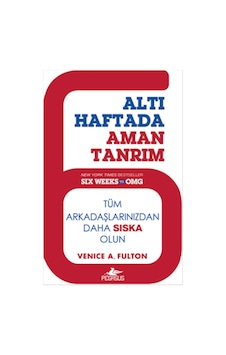 Altı Haftada Aman Tanrım Altı Haftada Aman Tanrım