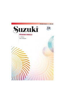Suzuki Piyano Okulu - 1.Bölüm - Shinichi Suzuki - Porte Müzik Eğitim Yayınları Suzuki Piyano Okulu - 1.Bölüm - Shinichi Suzuki - Porte Müzik Eğitim Yayınları