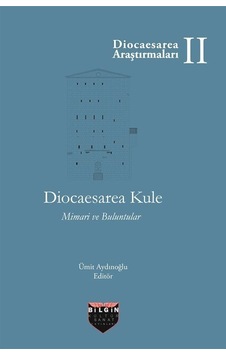 Diocaesarea Kule Mimari Ve Buluntular / Ümit Aydınoğlu Diocaesarea Kule Mimari Ve Buluntular / Ümit Aydınoğlu
