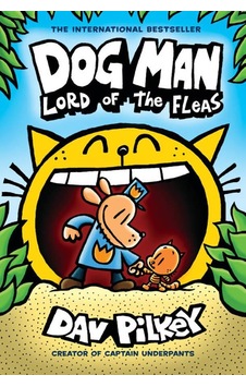 Dog Man. Lord Of The Fleas - Dog Man