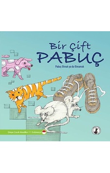 Bir Çift Pabuç - Pabuç Olmak Ya Da Olmamak Bir Çift Pabuç - Pabuç Olmak Ya Da Olmamak