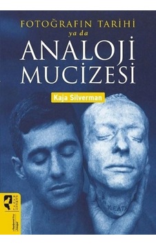 Fotoğrafın Tarihi Ya Da Analoji - Mucizesi