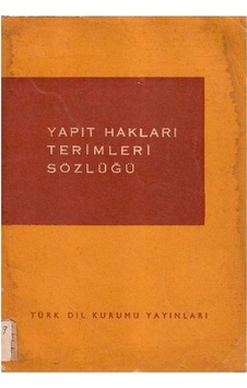 Yapıt Hakları Terimleri Sözlüğü - Muzaffer Uyguner