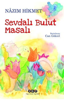 Sevdalı Bulut Masalı - Nazım Hikmet
