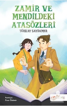 Zamir Ve Mendildeki Atasözleri / Türkay Saydamer