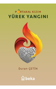 Portakal Kızım - Yürek Yangını