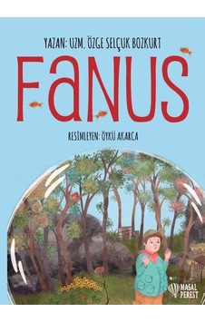 Fanus - Özge Selçuk Bozkurt - Masalperest Fanus - Özge Selçuk Bozkurt - Masalperest