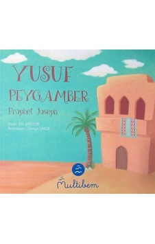 Yusuf Peygamber  - Prophet Joseph  - Elif Santur  - Multibem Yayınları