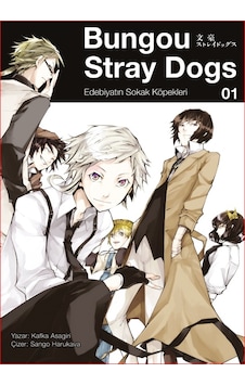 Bungou Stray Dogs 1 - Edebiyatın Sokak Köpekleri