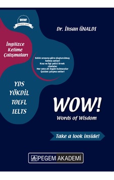 YDS YÖKDİL WoW! Words of Wisdom - Pegem Akademi Yayıncılık YDS YÖKDİL WoW! Words of Wisdom - Pegem Akademi Yayıncılık