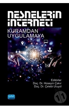 Nesnelerin Interneti / Hüseyin Çakır Nesnelerin Interneti / Hüseyin Çakır