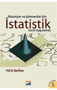 İktisatçılar Ve İşletmeciler İçin İstatistik - Onur Özsoy - Siyasal Kitabevi İktisatçılar Ve İşletmeciler İçin İstatistik - Onur Özsoy - Siyasal Kitabevi
