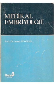 Medikal Embriyoloji - İsmail Petorak Medikal Embriyoloji - İsmail Petorak