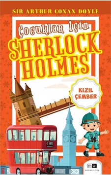 Kızıl Çember - Çocuklar İçin Sherlock Holmes - Sir Arthur Conan Doyle - MK Mirhan Kitap Kızıl Çember - Çocuklar İçin Sherlock Holmes - Sir Arthur Conan Doyle - MK Mirhan Kitap