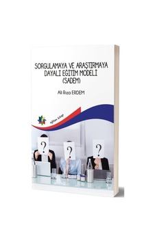 Sorgulamaya Ve Araştırmaya Dayalı Eğitim Modeli