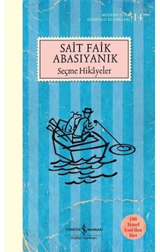 Seçme Hikayeler - Modern Türk Edebiyat Klasikleri 14 Seçme Hikayeler - Modern Türk Edebiyat Klasikleri 14