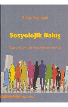 Sosyolojik Bakış Sosyolojik Bakış