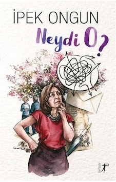 Neydi O? - İpek Ongun - Artemis Yayınları Neydi O? - İpek Ongun - Artemis Yayınları